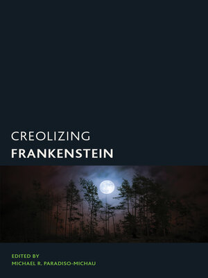 cover image of Creolizing Frankenstein